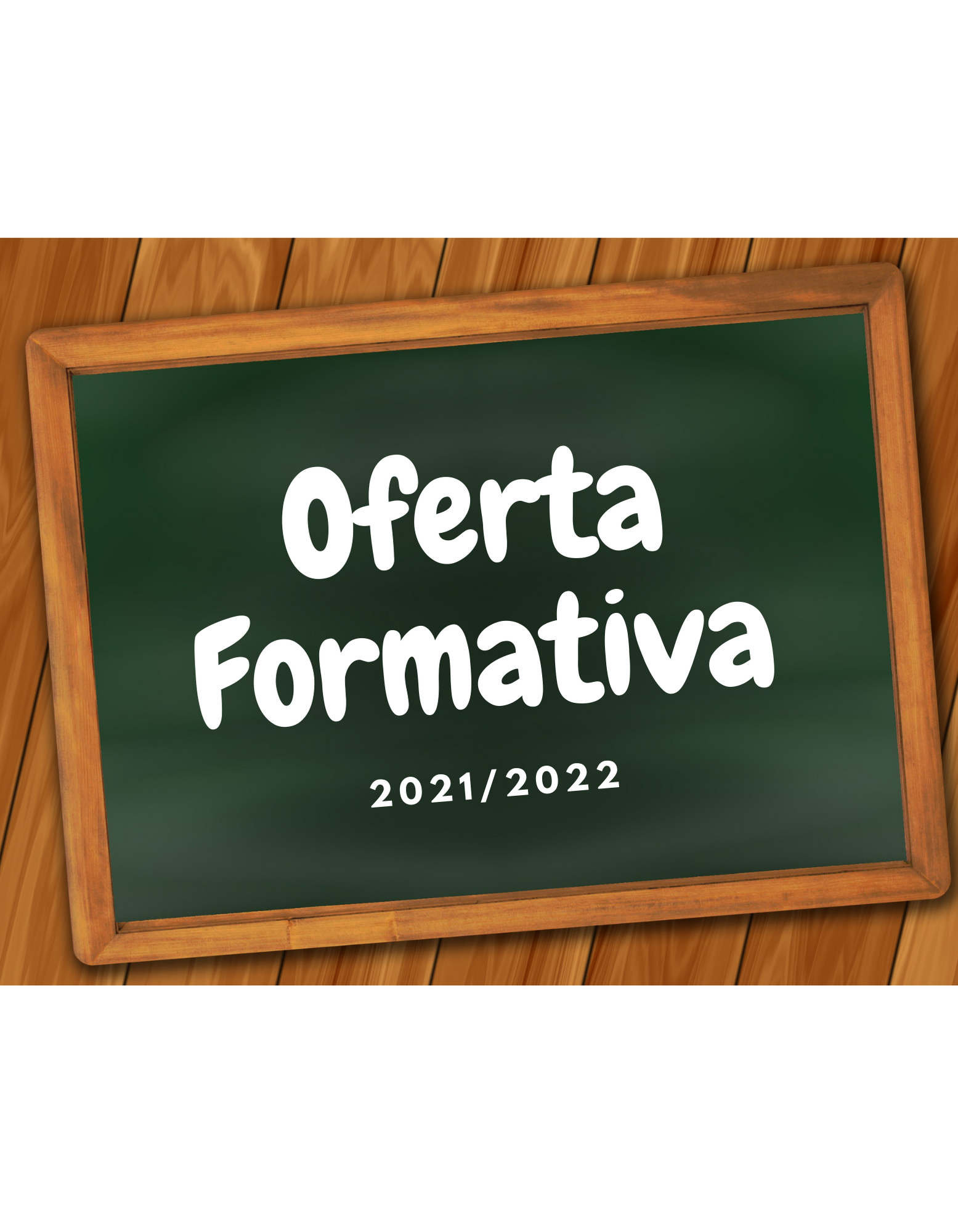Oferta Formativa 2021/2022